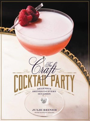 The Craft Cocktail Party - ebook
